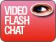 Video Flash Chat - 100% Web Based Videochat